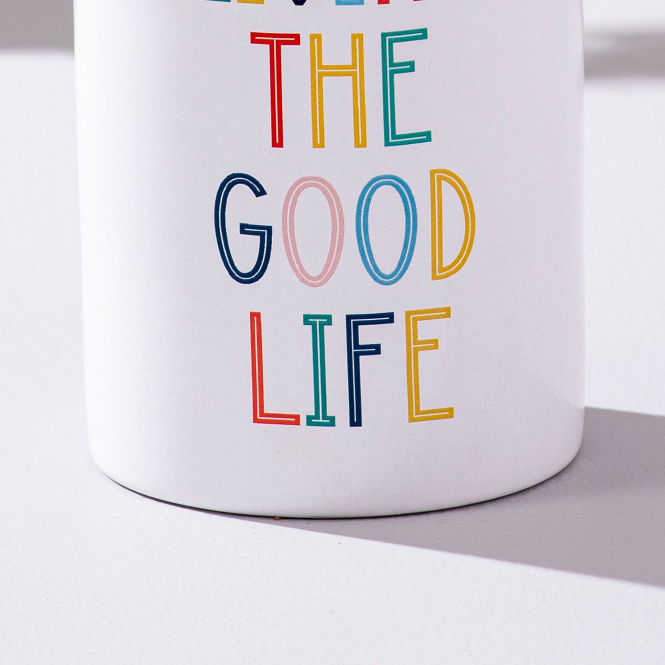 Living the Good Life Jar